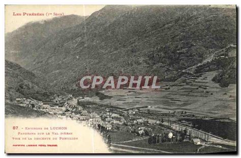 Carte Postale Ancienne Environs De Luchon Panorama Sur Le Val D Aran