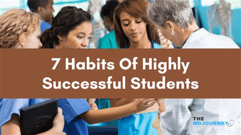 7 Habits Of Highly Successful Students Themdjourney