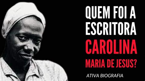 Quem Foi A Escritora Carolina Maria De Jesus Youtube