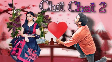 Chit Chat Part 2 🥰🥰 Youtube