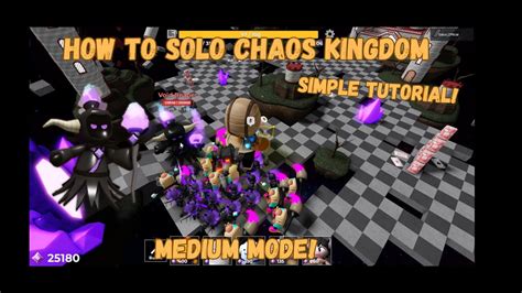 How To Solo Chaos Kingdom On Medium Mode [tower Heroes] Youtube