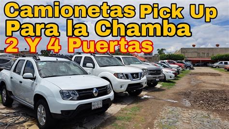 Camionetas Pick Up Para La Chamba Y Puertas Tianguis De Autos