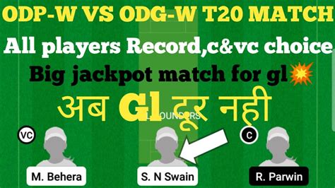 Odp W Vs Odg W Dream11 Team Playing11 Match Prediction Odg W Vs Odp W