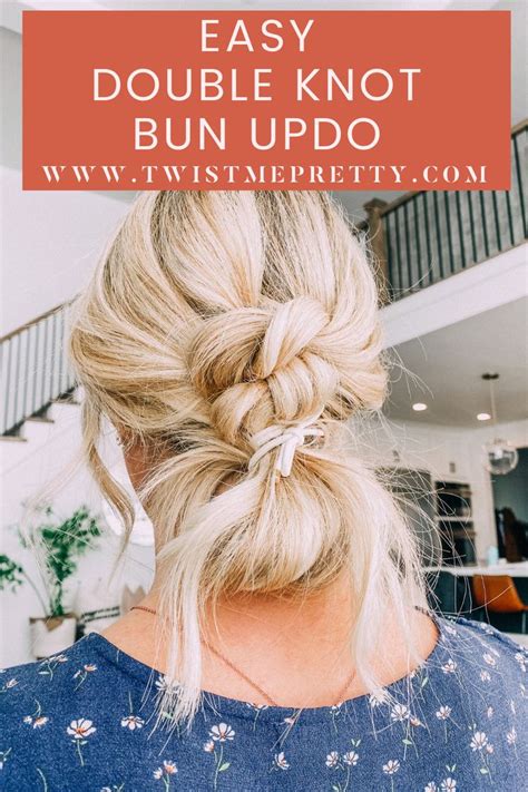 This Easy Tutorial Will Show You How To Do A Super Cute Knotted Bun