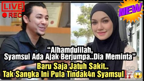 Alhamdulillahputeri Sarah Dedah Mesej Syamsul Ajak Jumpa Sekali Ini