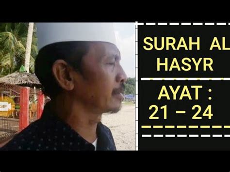 SURAH AL HASYR AYAT 21 24 TILAWAH AL QUR AN DI TEPI PANTAI Ust H