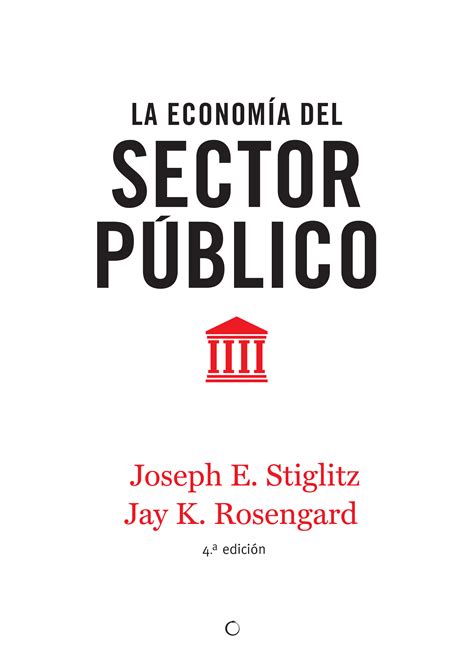 La Economia Del Sector Publico 4ª Ed Joseph E Stiglitz Comprar