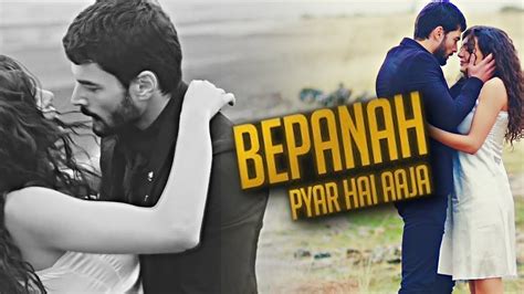 Miran Reyyan Bepanah Pyar Hai Aaja Reymir Youtube