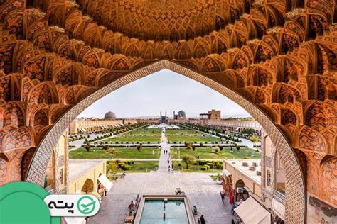 نقش جهان کجاست؟ | جاذبه ها+ راهنمای بازدید- پته