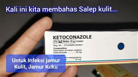 Cream Ketokonazole Krim Anti Jamur Kulit Panu Kudis Kurap Infeksi