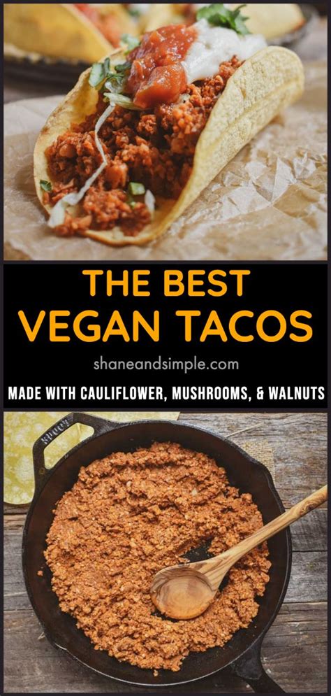 The Best Vegan Cauliflower Mushroom Walnut Taco Meat Low Fat Easy To Make Healthy Plant Base