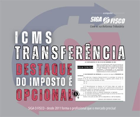 Icms Sobre Transfer Ncia Entre Estabelecimentos Destaque Opcional