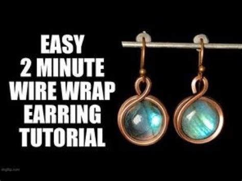 Easy Minute Wire Wrapped Earring Tutorial Youtube