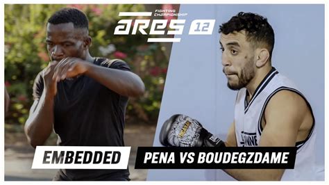 ARES 12 Embedded Demarte Pena Vs Elias Boudegzdame YouTube