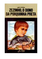 Série Vaga lume Zezinho o Dono da Porquinha Preta dirzon