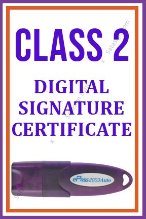 Class 2 Digital Signature Certificate. Apply Class 2 Digital Signature ...