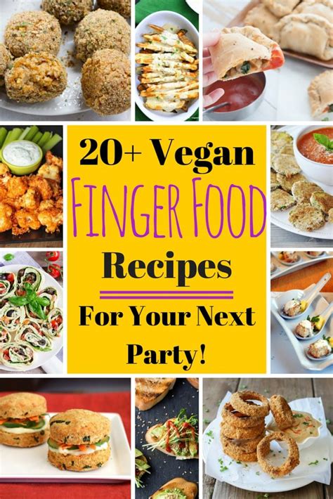 Vegan Finger Food Recipes for your next party!