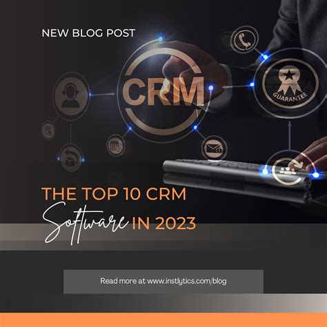 The Top 10 CRM Software in 2023