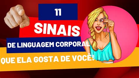 11 Sinais de Linguagem Corporal que Ela Está Atraída Sinais OCULTOS