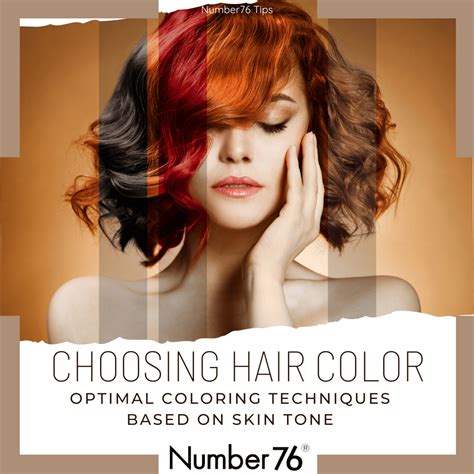 Choosing Hair Color Optimal Coloring Techniques Based On Skin Tone