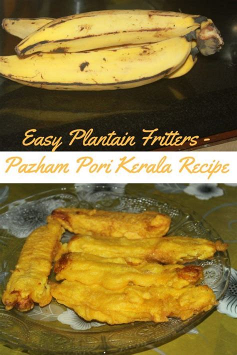 Pazham Pori South Indian Plantain Banana Fritters Kerala Style