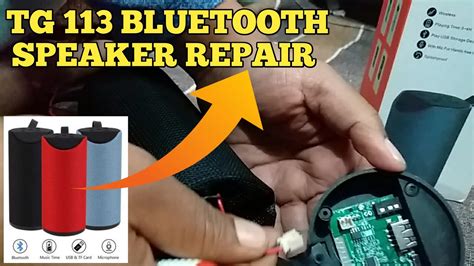 How To Repair Tg Bluetooth Speaker How To Replace Bluetooth