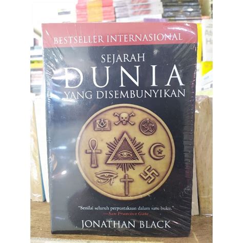 Jual Sejarah Dunia Yang Disembunyikan Jonathan Black Shopee Indonesia