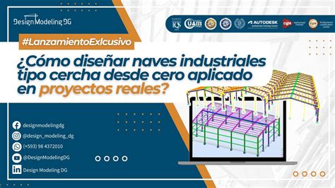 Lanzamiento 🔴diseño De Naves Industriales Tipo Cercha Desde Cero🔴 Youtube