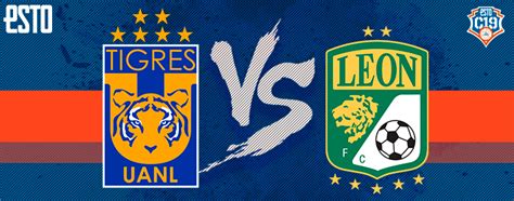 Tigres Vs Le N Horario Fecha Y Transmisi N Final Ida Liguilla