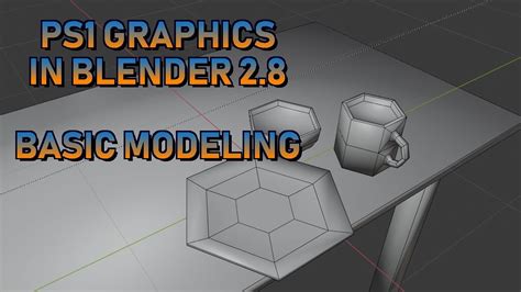 How To Make Ps1 Esque Graphics With Blender 28 Basic Modeling Youtube