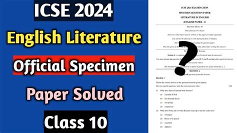 ICSE 2024 English Literature Specimen Question Paper Solved Class 10