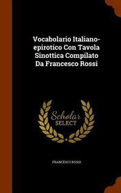 Vocabolario Italiano Epirotico Con Tavola Sinottica Compilato Da