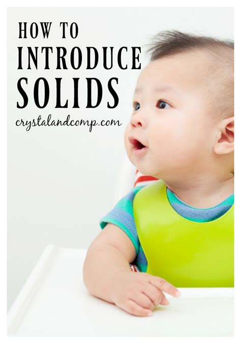 Tips For Starting Your Baby On Solid Foods Crystalandcomp