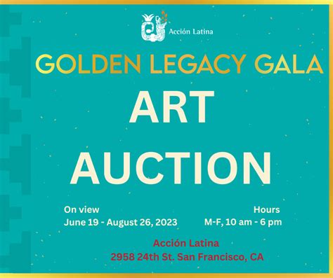 Golden Legacy Gala Art Auction Accion Latina