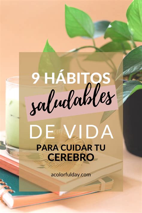 9 Hábitos Saludables Que Ayudan A Mantener Tu Cerebro En Forma A