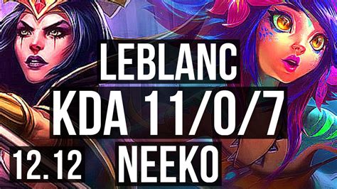 Leblanc Vs Neeko Mid 11 0 7 Legendary 400 Games Kr Challenger