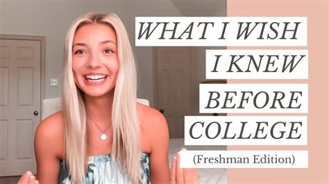 What I Wish I Knew Before College Freshman Year Tips Youtube