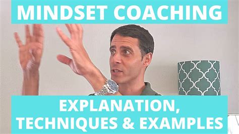 Mindset Coaching Explanation Techniques And Examples Youtube