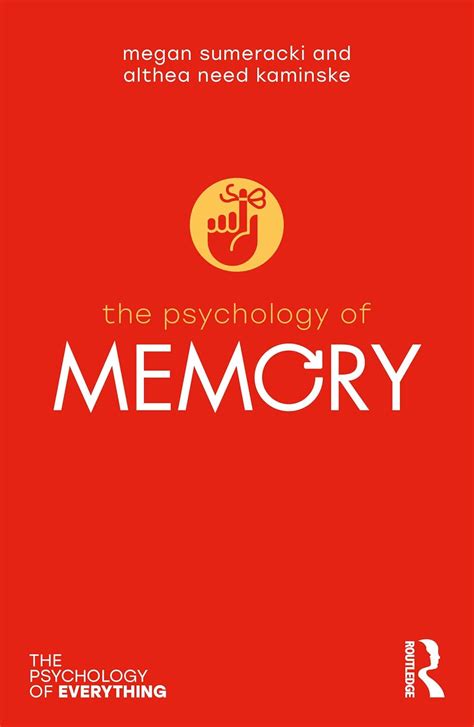 The Psychology of Memory (The Psychology of Everything) : Sumeracki ...