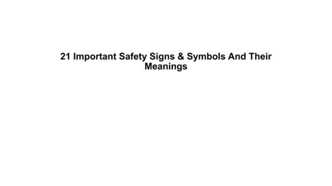 21 Important Safety Signs And Symbols And Their Meanings Pdf