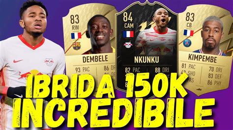 IBRIDA INCREDIBILE Da 150K FIFA 22 SQUAD BUILDER YouTube