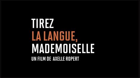 Tirez La Langue Mademoiselle Hd Streaming Vf Youtube