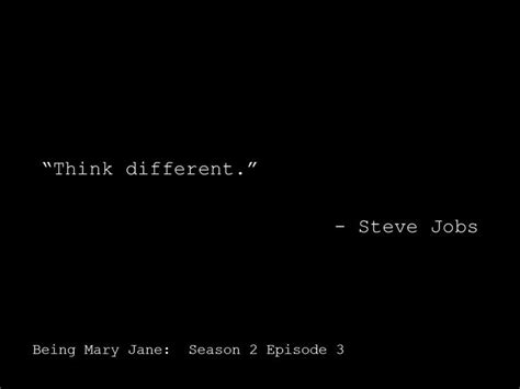 A Black Background With White Text That Reads Think Different Steve