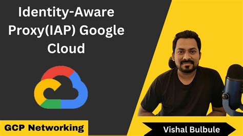 How To Setup IAP Identity Aware Proxy In GCP GCP Networking YouTube