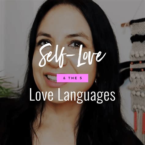 Video Self Love And The 5 Love Languages The Aligned Life