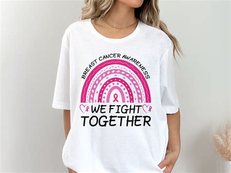 Breast Cancer Awareness Rainbow Svg Png We Fight Together Etsy