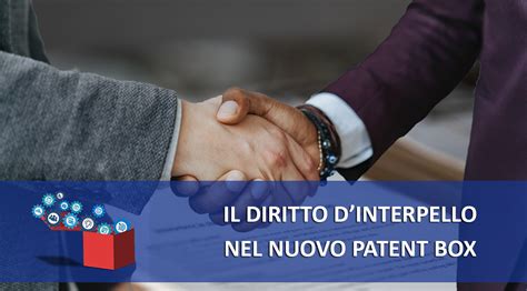 Il Diritto Dinterpello Nel Nuovo Patent Box