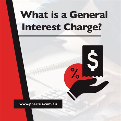 What is a General Interest Charge? - Pherrus