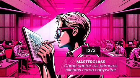 Masterclass C Mo Crear Contenidos Para Captar Clientes