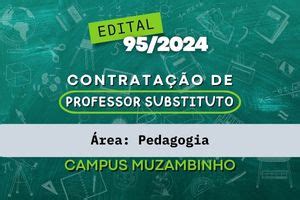 Aberta seleção para Professor Substituto na área de Pedagogia